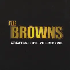 Greatest Hits Volume One by The Browns album reviews, ratings, credits