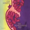 The Pomegranate Seed album lyrics, reviews, download