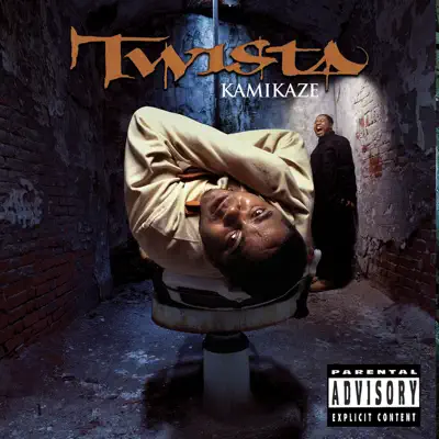 Kamikaze (Bonus Track Version) - Twista