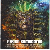 Afrika Bambaataa - Ain't Takin No Shhh