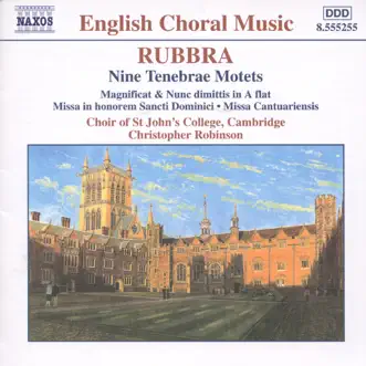 Rubbra: Nine Tenebrae Motets by Choir of St. John's College, Cambridge, Christopher Robinson & Robert Houssart album reviews, ratings, credits