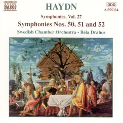 Haydn: Symphonies Nos. 50, 51 and 52 by Béla Drahos & Swedish Chamber Orchestra album reviews, ratings, credits