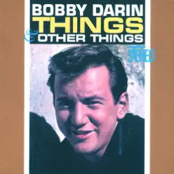 Things & Other Things - Bobby Darin