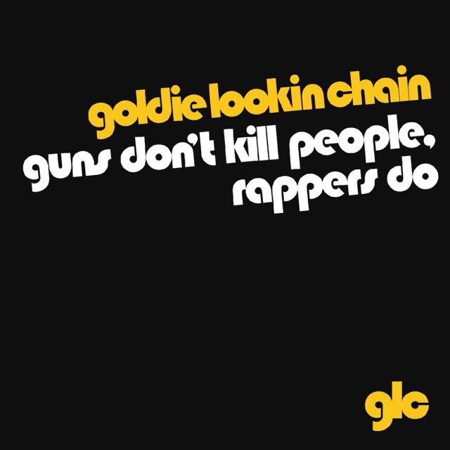 Guns Don't Kill People, Rappers Do