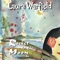 In Your Own Little World - Laura Warfield lyrics