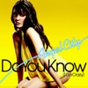 Do You Know (I Go Crazy) - EP