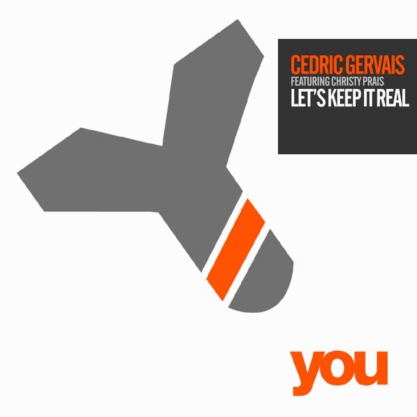 Let's Keep It Real - Single - Cedric Gervais & Christy Prais