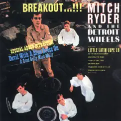Breakout...!!! by Mitch Ryder & The Detroit Wheels album reviews, ratings, credits
