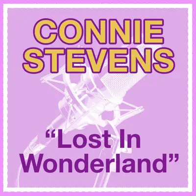 Lost In Wonderland - Single - Connie Stevens