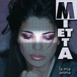 La Mia Anima - Mietta