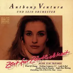 Zeit für Zärtlichkeit - Anthony Ventura Zeit für Zärtlichkeit - Anthony Ventura