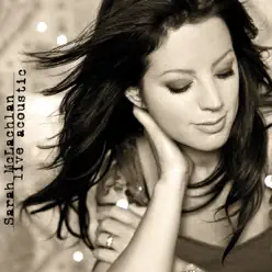 Live Acoustic - EP - Sarah Mclachlan