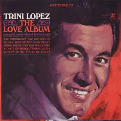 The Love Album - Trini Lopez