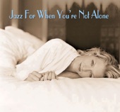 Jazz for When You're Not Alone artwork