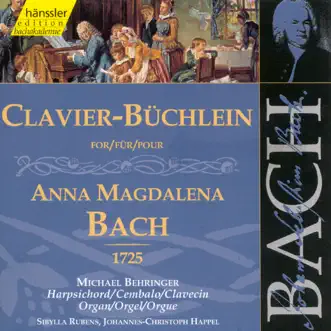 Bach: Anna Magdalena Clavier Book by Michael Behringer album reviews, ratings, credits