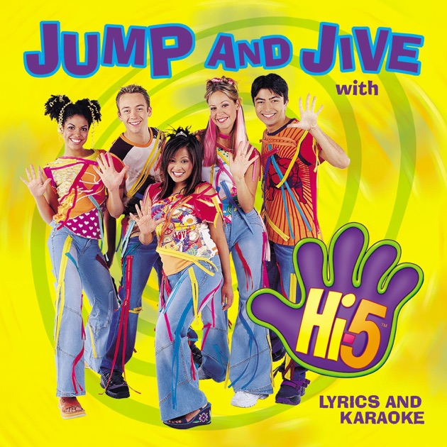 Jump and Jive With Hi-5 by Hi-5 on Apple Music