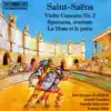 Stream & download Saint-Saëns - Spartacus Overture & Violin Concerto No. 2