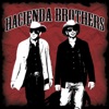 The Hacienda Brothers, 2005