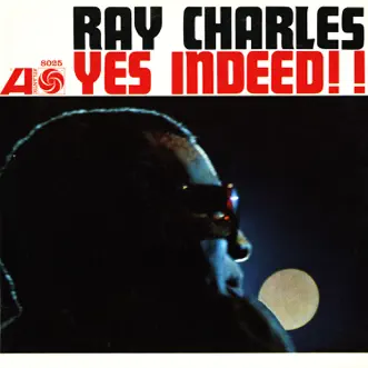 Yes Indeed!! by Ray Charles album reviews, ratings, credits