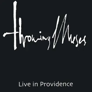 baixar álbum Throwing Muses - Live In Providence