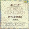 Greatest Cumbia Classics of Colombia, Vol. 3