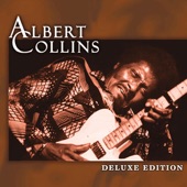 Albert Collins and the Icebreakers - If Trouble Was Money