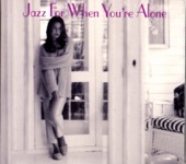 Jazz for When You're Alone artwork