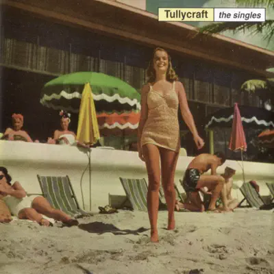 The Singles - Tullycraft