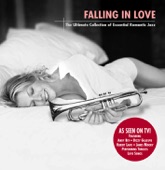 Falling In Love - The Ultimate Collection of Essential Romantic Jazz artwork