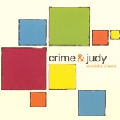 Crime & Judy - Bandwagon