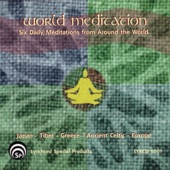 World Meditation - Six Daily Meditations from Around the World artwork