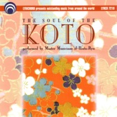 The Soul of the Koto: Master Musicians of the Ikuta and Yamada Schools artwork