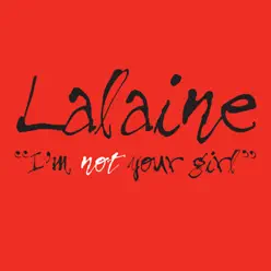 I'm Not Your Girl - Single - Lalaine