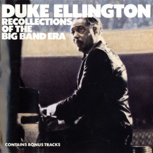Recollections of the Big Band Era
