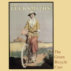 The Green Bicycle Case - The Lucksmiths