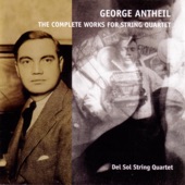 Antheil: The Complete Works for String Quartet artwork