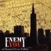 Enemy You