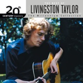 20th Century Masters - The Millennium Collection: The Best of Livingston Taylor