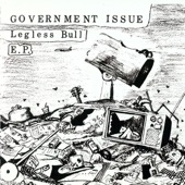 Government Issue - Bored to Death