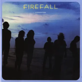 Undertow by Firefall album reviews, ratings, credits