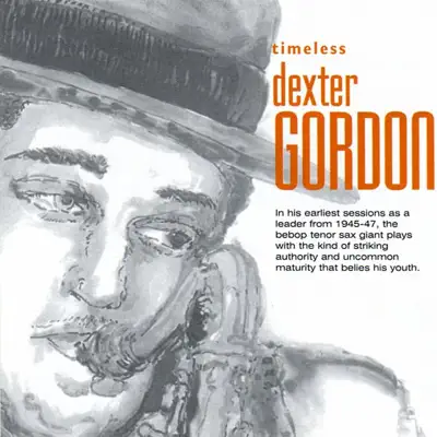 Timeless Dexter Gordon - Dexter Gordon