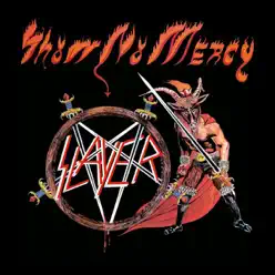 Show No Mercy - Slayer