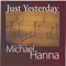 Be Thou My Vision - Michael Hanna lyrics
