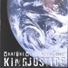 KingJustice - What the World Needs Now