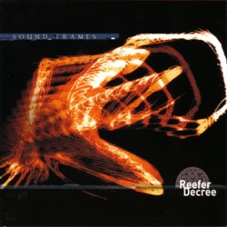 Reefer Decree - Soundframed
