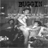 Buggin - Single