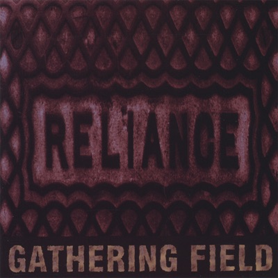 Reliance - The Gathering Field