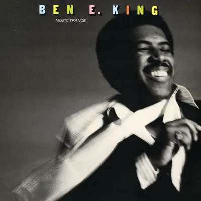 Music Trance - Ben E. King