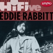 Rhino Hi-Five: Eddie Rabbit - EP artwork