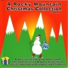 A Rocky Mountain Christmas Collection Vol. 1